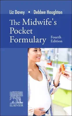 Formulaire de poche de la sage-femme - Midwife's Pocket Formulary