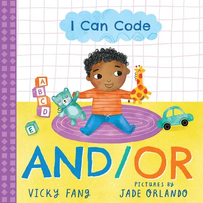 Je sais coder : Et/Ou - I Can Code: And/Or