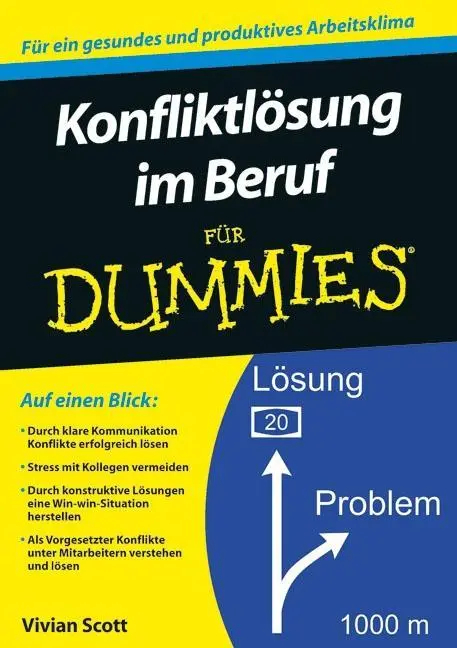 La résolution des conflits au travail pour les Nuls - Konfliktloesung im Beruf fur Dummies