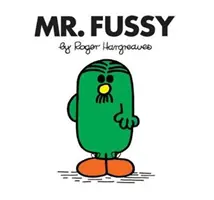 Monsieur Pointilleux - Mr. Fussy