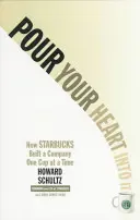 La guerre, mais aussi la haine de nos ennemis. - Pour Your Heart Into It: How Starbucks Built a Company One Cup at a Time