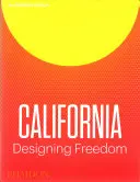 La Californie au service de la liberté - California Designing Freedom