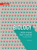 Collins Aqa A-Level Science - Aqa A-Level Biology Year 1 and as Student Book