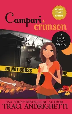 Campari Crimson : Un mystère comique de détective privé - Campari Crimson: A Private Investigator Comedy Mystery