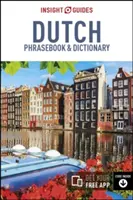 Insight Guides Phrasebook : Néerlandais - Insight Guides Phrasebook: Dutch