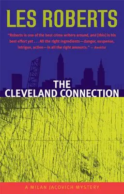 La connexion de Cleveland : Un mystère de Milan Jacovich - The Cleveland Connection: A Milan Jacovich Mystery