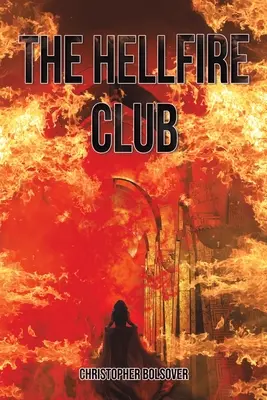 Le Club du feu de l'enfer - The Hellfire Club