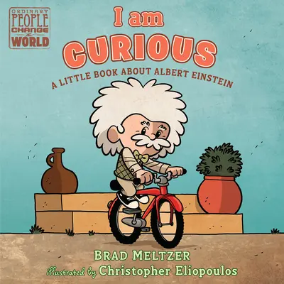 Je suis curieux : Un petit livre sur Albert Einstein - I Am Curious: A Little Book about Albert Einstein