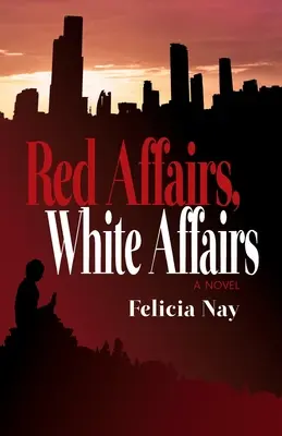 Affaires rouges, affaires blanches - Red Affairs, White Affairs