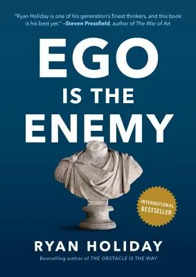 L'ego est l'ennemi - Ego Is the Enemy