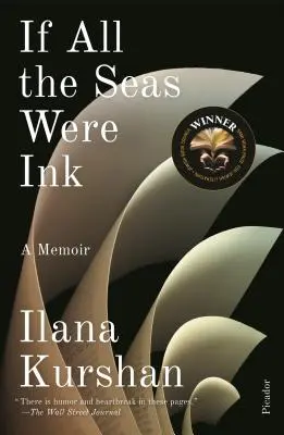 Si toutes les mers étaient d'encre : Un mémoire - If All the Seas Were Ink: A Memoir