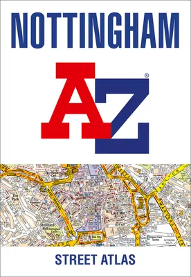 Nottingham Atlas des rues A-Z - Nottingham A-Z Street Atlas