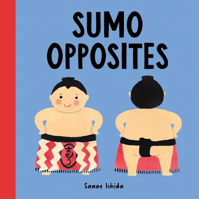 Sumo Opposés - Sumo Opposites