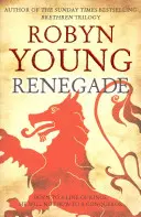 Renégat - Robert The Bruce, Insurrection Trilogy Book 2 - Renegade - Robert The Bruce, Insurrection Trilogy Book 2