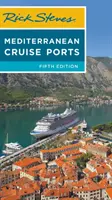 Rick Steves Ports de croisière en Méditerranée - Rick Steves Mediterranean Cruise Ports