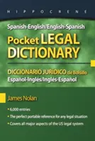 Dictionnaire juridique de poche espagnol-anglais/anglais-espagnol/Diccionario Juridico de Bolsillo Espanol-Ingles/Ingles-Espanol - Spanish-English/English-Spanish Pocket Legal Dictionary/Diccionario Juridico de Bolsillo Espanol-Ingles/Ingles-Espanol