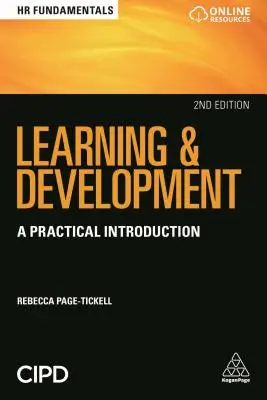 Apprentissage et développement : Une introduction pratique - Learning and Development: A Practical Introduction