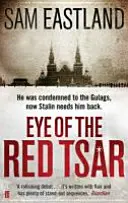 L'œil du tsar rouge - Eye of the Red Tsar