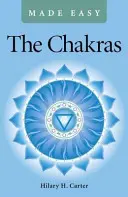 Les chakras en toute simplicité - The Chakras Made Easy