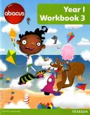 Abacus Année 1 Livre d'exercices 3 - Abacus Year 1 Workbook 3