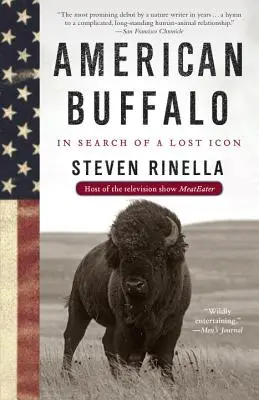 American Buffalo : À la recherche d'une icône perdue - American Buffalo: In Search of a Lost Icon