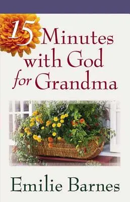 15 minutes avec Dieu pour grand-mère - 15 Minutes with God for Grandma