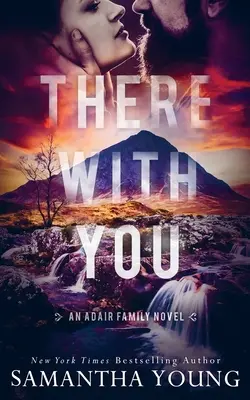 There With You (La série de la famille Adair n°2) - There With You (The Adair Family Series #2)