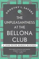 Unpleasantness at the Bellona Club - Un classique du crime pour les fans d'Agatha Christie - Unpleasantness at the Bellona Club - Classic crime for Agatha Christie fans