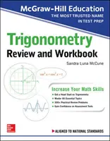 McGraw-Hill Education Trigonometry Review and Workbook (en anglais) - McGraw-Hill Education Trigonometry Review and Workbook