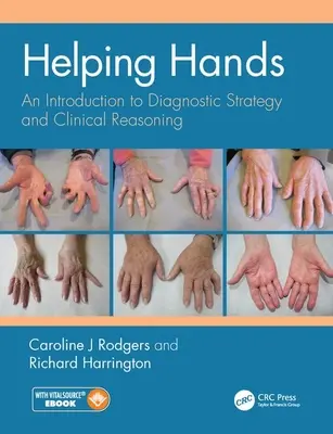 Helping Hands : Une introduction à la stratégie diagnostique et au raisonnement clinique - Helping Hands: An Introduction to Diagnostic Strategy and Clinical Reasoning