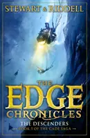 Edge Chronicles 13 : The Descenders - Troisième livre de Cade - Edge Chronicles 13: The Descenders - Third Book of Cade