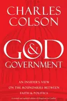 Dieu et le gouvernement : Un point de vue d'initié sur les frontières entre la foi et la politique - God & Government: An Insider's View on the Boundaries Between Faith & Politics