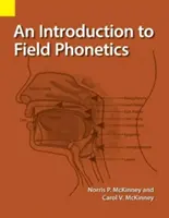 Introduction à la phonétique de terrain - An Introduction to Field Phonetics