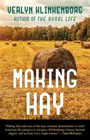 Faire les foins - Making Hay