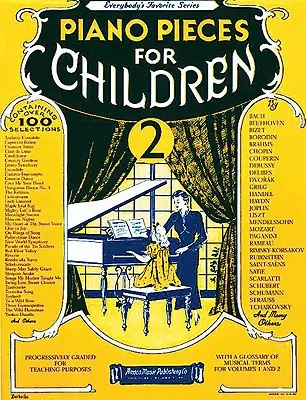 Pièces pour piano pour enfants - Volume 2 - Piano Pieces for Children - Volume 2