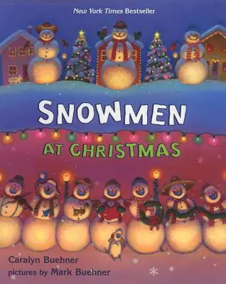 Les bonshommes de neige à Noël - Snowmen at Christmas