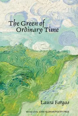 Le vert du temps ordinaire - The Green of Ordinary Time