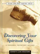 Découvrir ses dons spirituels : Une méthode d'inventaire personnel - Discovering Your Spiritual Gifts: A Personal Inventory Method