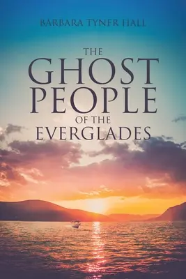 Le peuple fantôme des Everglades - The Ghost People of The Everglades