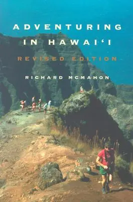 Aventure à Hawaï : Édition révisée - Adventuring in Hawaii: Revised Edition