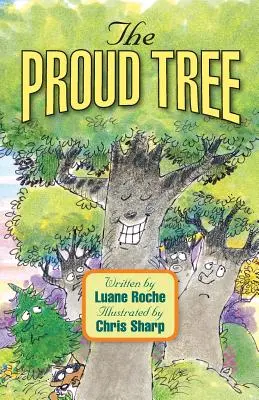 L'arbre fier - The Proud Tree