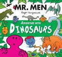 M. Homme Petite Mademoiselle Aventure avec les Dinosaures - Mr. Men Little Miss Adventure with Dinosaurs