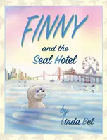 Finny et l'hôtel Seal - Finny and the Seal Hotel