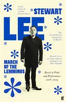 La Marche des Lemmings - Le Brexit dans l'imprimé et la performance 2016-2019 - March of the Lemmings - Brexit in Print and Performance 2016-2019