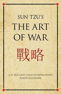 L'art de la guerre de Sun Tzu : une interprétation de 52 idées brillantes - Sun Tzu's the Art of War: A 52 Brilliant Ideas Interpretation