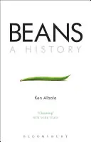 Les haricots : Une histoire - Beans: A History