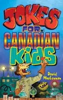 Blagues pour enfants canadiens - Jokes for Canadian Kids