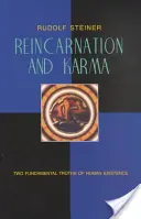 Réincarnation et karma : deux vérités fondamentales de l'existence humaine (Cw 135) - Reincarnation and Karma: Two Fundamental Truths of Human Existence (Cw 135)