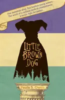 Le petit chien brun - Little Brown Dog