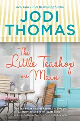 La petite boutique de thé sur Main : Une histoire d'amour propre et saine - The Little Teashop on Main: A Clean & Wholesome Romance